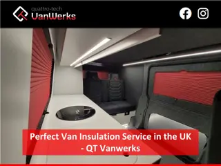 Perfect Van Insulation Service in the UK - QT Vanwerks