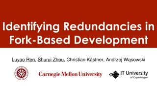 Identifying Redundancies in Fork-Based Development