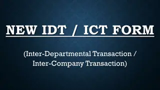 New IDT/ICT Form: Streamlining Inter-Departmental and Inter-Company Transactions