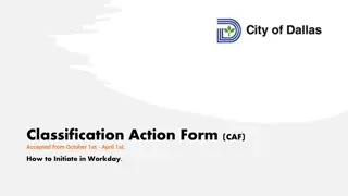 Initiation Process for Classification Action Form (CAF) in Workday Workflow