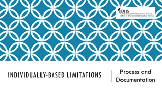 Individually-Based Limitations: Process and Documentation