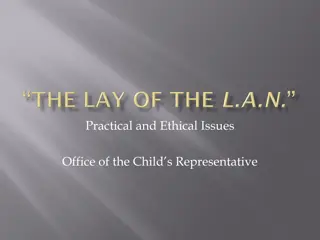 Practical and Ethical Issues in Office of the Child's Representative