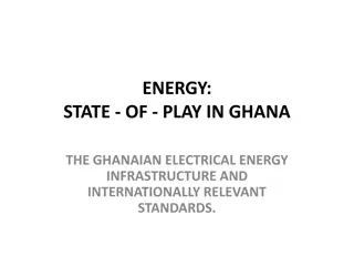 Evolution of Electrical Infrastructure in Ghana