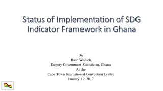 Implementation of SDG Indicator Framework in Ghana