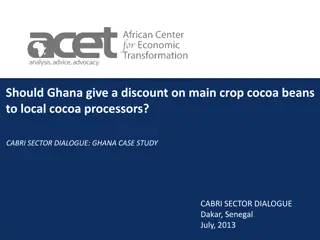 Should Ghana Provide Discounts on Cocoa Beans for Local Processors? A Case Study