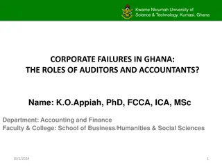 Corporate Failures in Ghana: Roles of Auditors and Accountants