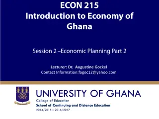 Economic Planning in Ghana: Vision 2020 and Beyond