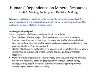 The Impacts of Gold Mining on Society