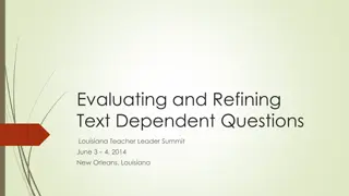 Enhancing Text Dependent Questions for Effective Learning