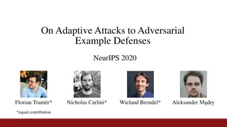 Evaluating Adaptive Attacks on Adversarial Example Defenses