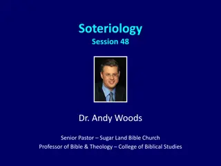 Understanding Eternal Security in Soteriology Session with Dr. Andy Woods