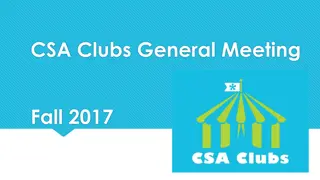 CSA Clubs General Meeting Fall 2017: Important Information and Resources for Club Members