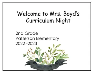 Mrs. Boyd's 2nd Grade Curriculum Night Overview