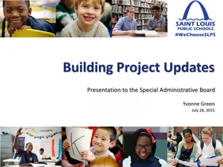 Building Project Updates Presentation - July 28, 2015