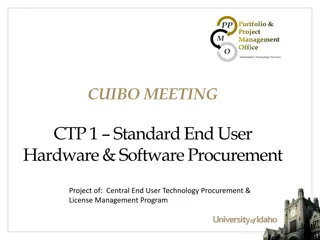 Central End User Technology Procurement and License Management Program Overview