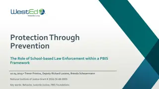 School-based Law Enforcement in PBIS Framework