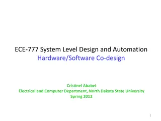 Hardware/Software Co-design in System-Level Design and Automation