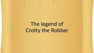 The Legend of Crotty the Robber - A Tale of Highwayman Justice