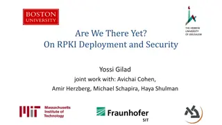 RPKI Deployment and Security Overview