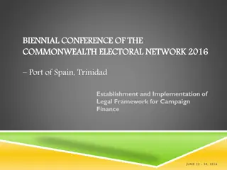 Establishment and Implementation of Campaign Finance Legal Framework