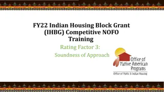 IHBG Competitive NOFO Training - Soundness of Approach Subfactor 3.1 Overview