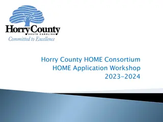 Horry County HOME Consortium: Funding and Eligible Activities Overview