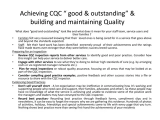 Achieving and Maintaining CQC Good and Outstanding: A Guide to Excellence in Care Services