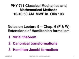 Extensions of Hamiltonian Formalism in Classical Mechanics and Mathematical Methods