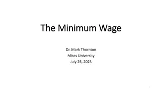 The Minimum Wage Debate and Economic Implications