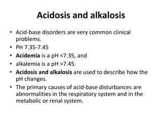 Acidosis and Alkalosis in Acid-Base Disorders