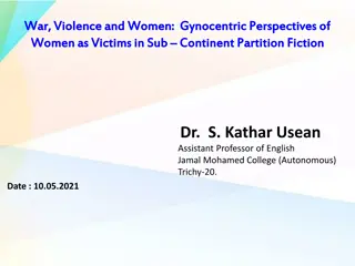 War, Violence, and Women in Subcontinent Partition Fiction: A Literary Analysis