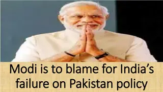 Analysis of India's Pakistan Policy Shift under Modi's Leadership