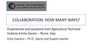 Collaboration for Enriching School Life: Case Studies from Agricultural Technical Institute Emilio Sereni, Rome