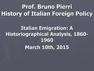 Italian Emigration: A Historiographical Analysis, 1860-1960