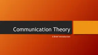 Exploring Communication Theories: A Comprehensive Overview