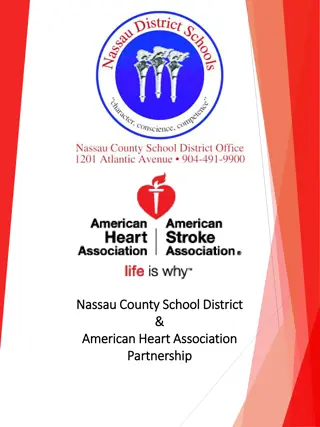 Building Healthier Lives with Nassau County School District & American Heart Association Partnership