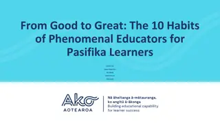 Enhancing Educators' Impact on Pasifika Learners: From Good to Great