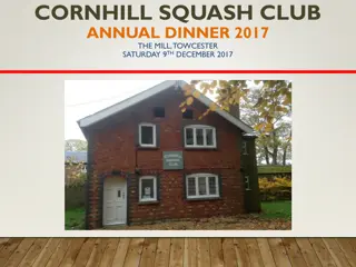 Cornhill Squash Club Annual Dinner 2017 Highlights