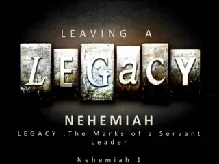 Nehemiah's Servant Leadership Legacy: Marks of a Visionary Leader