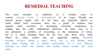 Understanding Remedial Teaching for Students' Development