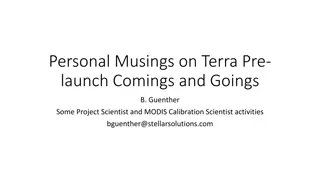 Insights into the Pre-launch Activities of Terra Mission