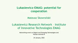 Exploring the Potential of ukasiewicz-EMAG: A Hub for AI and Emerging Technologies