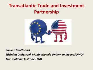 The Impact of Transatlantic Trade Agreements on Public Policy and Investor-State Disputes