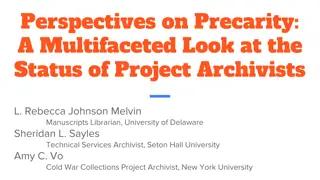 Perspectives on Precarity: A Study of Project Archivists' Employment Status