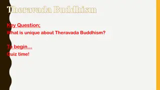 Theravada Buddhism: Key Points and Practices