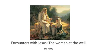 Encounters with Jesus: The Woman at the Well