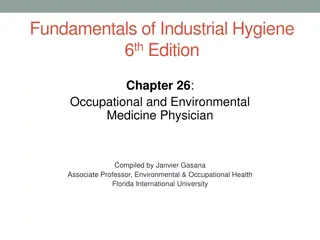 Evolution of Occupational and Environmental Medicine Physicians