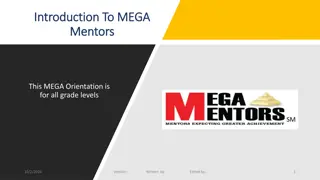 Empowering Students through MEGA Mentors Program