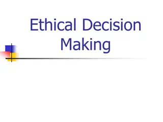 Understanding Ethics in Decision Making