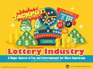 Insights into the Lottery Industry Trends of 2019 and Pandemic Impact